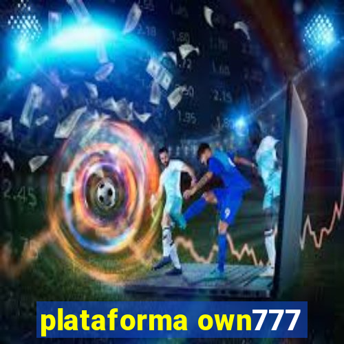 plataforma own777